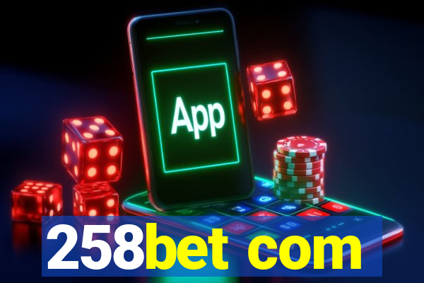 258bet com